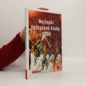 náhled knihy - Nejlepší fotbalové kluby 2004