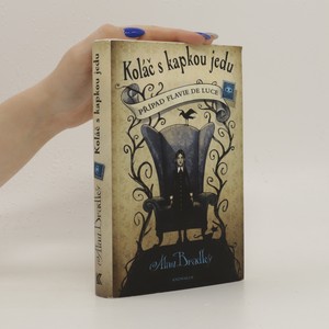náhled knihy - Koláč s kapkou jedu. Případ Flavie de Luce