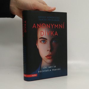 náhled knihy - Anonymní dívka. Lže, aby se dozvěděla pravdu