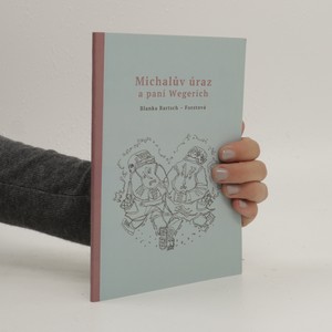 náhled knihy - Michalův úraz a pan Wegerich