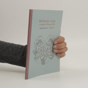 náhled knihy - Michalův úraz a pan Wegerich