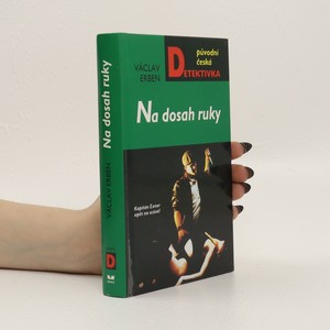 náhled knihy - Na dosah ruky : kapitán Exner opět na scéně!