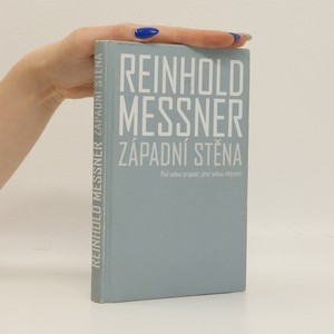 náhled knihy - Západní stěna : pod sebou propast, před sebou vítězství