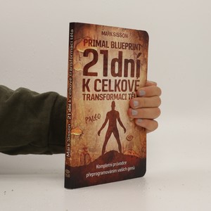 náhled knihy - Primal blueprint. 21 dní k celkové transformaci těla