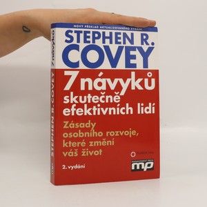 náhled knihy - 7 návyků skutečně efektivních lidí : zásady osobního rozvoje, které změní váš život