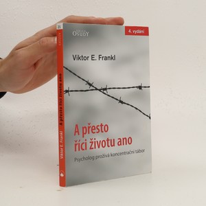 náhled knihy - A přesto říci životu ano. Psycholog prožívá koncentrační tábor