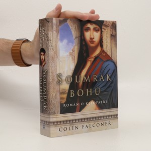 náhled knihy - Soumrak bohů – román o Kleopatře