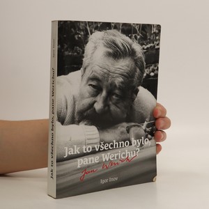 náhled knihy - Jak to všechno bylo, pane Werichu?