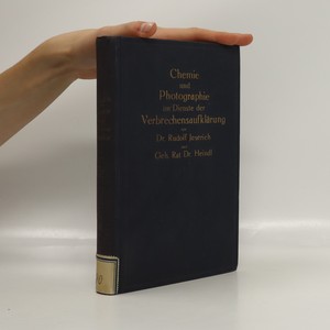 náhled knihy - Chemie und Photographie im Dienste der Verbrechensaufklärung