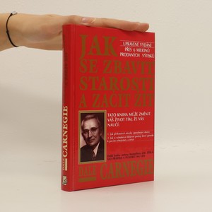 náhled knihy - Jak se zbavit starostí a začít žít