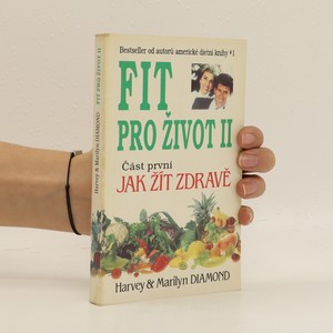 náhled knihy - Fit pro život II. Část první, jak žít zdravě