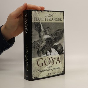 náhled knihy - Goya. Strastná cesta poznání