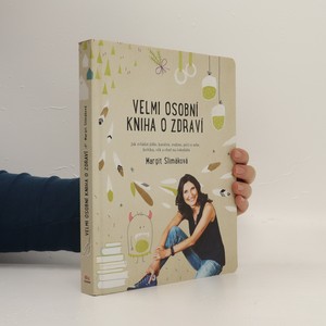 náhled knihy - Velmi osobní kniha o zdraví