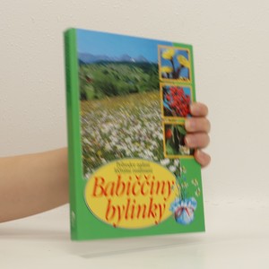 náhled knihy - Babiččiny bylinky : průvodce našimi léčivými rostlinami