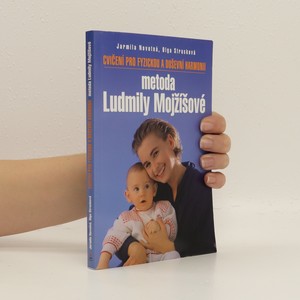 náhled knihy - Cvičení pro fyzickou a duševní harmonii. Metoda Ludmily Mojžíšové