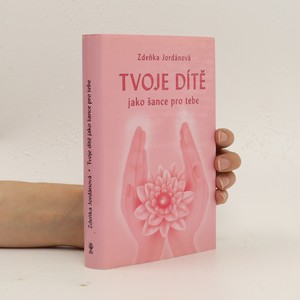 náhled knihy - Tvoje dítě jako šance pro tebe