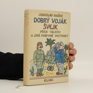 náhled knihy - Dobrý voják Švejk před válkou a jiné podivné historky
