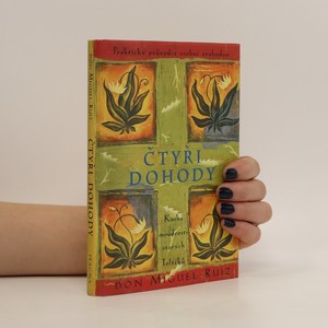 náhled knihy - Čtyři dohody. Kniha moudrosti starých Toltéků