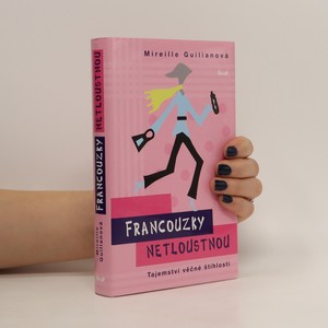 náhled knihy - Francouzky netloustnou. Tajemství věčné štíhlosti
