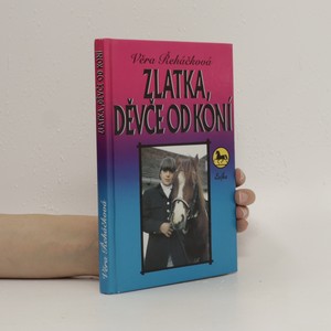 náhled knihy - Zlatka, děvče od koní