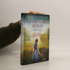 náhled knihy - Venkovské sídlo. Zlaté časy