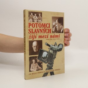 náhled knihy - Potomci slavných žijí mezi námi