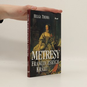 náhled knihy - Metresy francouzských králů