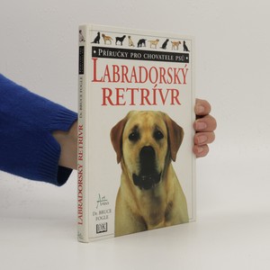 náhled knihy - Labradorský retrívr