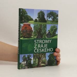 náhled knihy - Stromy z ráje českého : památné stromy Turnovska
