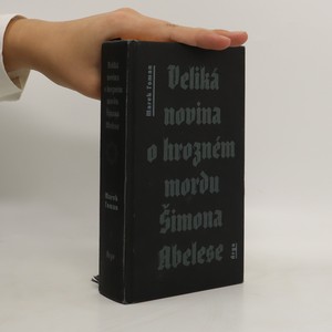 náhled knihy - Veliká novina o hrozném mordu Šimona Abelese