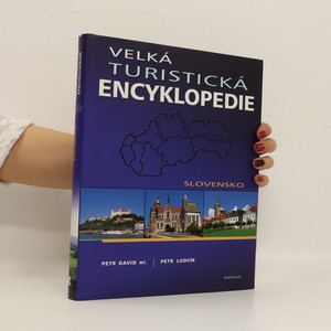 náhled knihy - Velká turistická encyklopedie. Slovensko