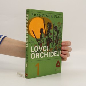náhled knihy - Lovci orchidejí. První díl