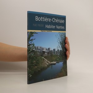 náhled knihy - Bottiére-Chénaie. Habiter Nantes