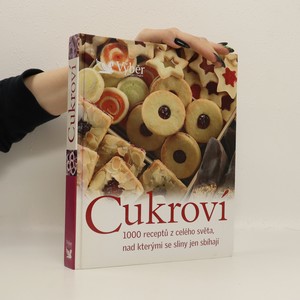 náhled knihy - Cukroví. 1000 receptů z celého světa, nad kterými se sliny jen sbíhají