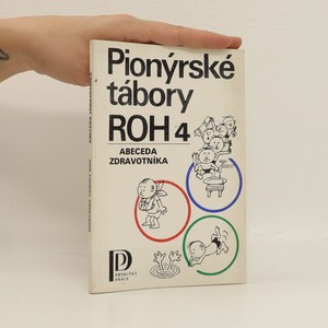 náhled knihy - Pionýrské tábory ROH 4
