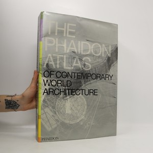 náhled knihy - The Phaidon atlas of contemporary world architecture : comprehensive edition