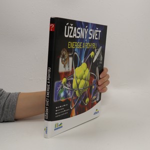 náhled knihy - Úžasný svět energie a pohybu. Jak to funguje?