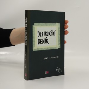 náhled knihy - Destrukční deník. Tvořit znamená ničit