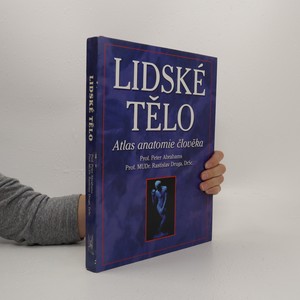 náhled knihy - Lidské tělo : atlas anatomie člověka
