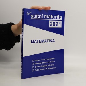 náhled knihy - Tvoje státní maturita 2021. Matematika