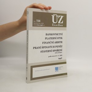 náhled knihy - Bankovnictví. Platební styk. Finanční arbitr. Praní špinavých peněz. Stavební spoření.