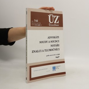 náhled knihy - Advokáti. Soudy a soudci. Notáři. Znalci a tlumočníci