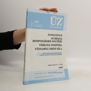 náhled knihy - Insolvence. Ochrana hospodářské soutěže. Veřejná podpora. Významná tržní síla