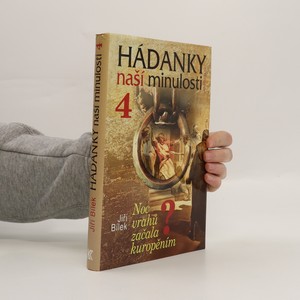 náhled knihy - Hádanky naší minulosti 4