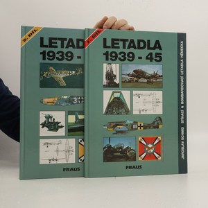 náhled knihy - Letadla 1939 - 45: Stíhací a bombardovací letadla Německa (1. - 2. díl)