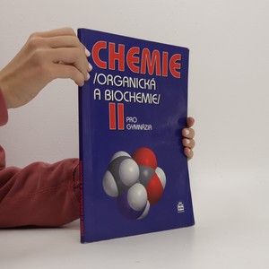 náhled knihy - Chemie II : organická a biochemie : pro gymnázia