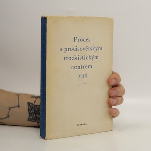 náhled knihy - Proces s protisovětským trockistickým centrem roku 1937