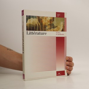 náhled knihy - Littérature. 1re, Textes et méthode