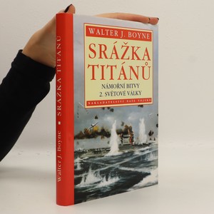náhled knihy - Srážka Titánů. Námořní bitvy 2. světové války