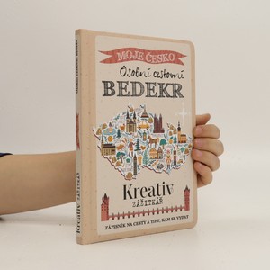 náhled knihy - Kreativ zážitkář - Moje Česko: osobní cestovní bedekr